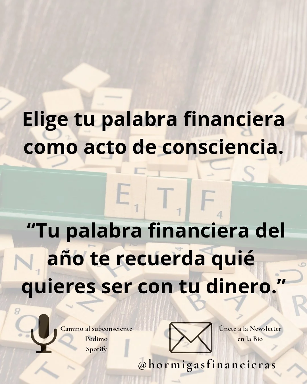 Tu relaci&oacute;n con el dinero est&aacute; hecha de decisiones, pero tambi&eacute;n de enfoque.
Una palabra financiera act&uacute;a como una br&uacute;jula interna: te recuerda desde d&oacute;nde quieres gestionar tu dinero y hacia d&oacute;nde qui