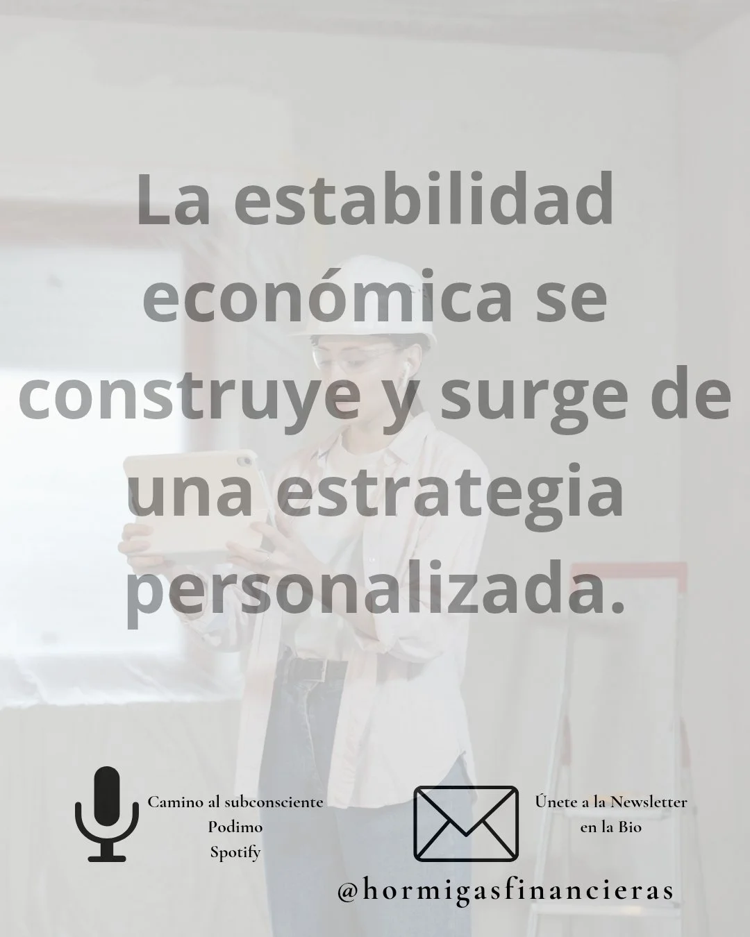 Hola Hormigas!!. Muchas personas buscan estabilidad econ&oacute;mica como si fuera algo que va a llegar de repente.

Mejor trabajo, unos ingresos m&aacute;s elevados, el momento adecuado...

Mientras tanto, viven en una sensaci&oacute;n constante de 