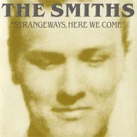 The Smiths Strangeways, - Here We Come - Remastered