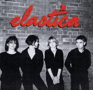 Elastica - Elastica (Deluxe Edition) 2/10/26