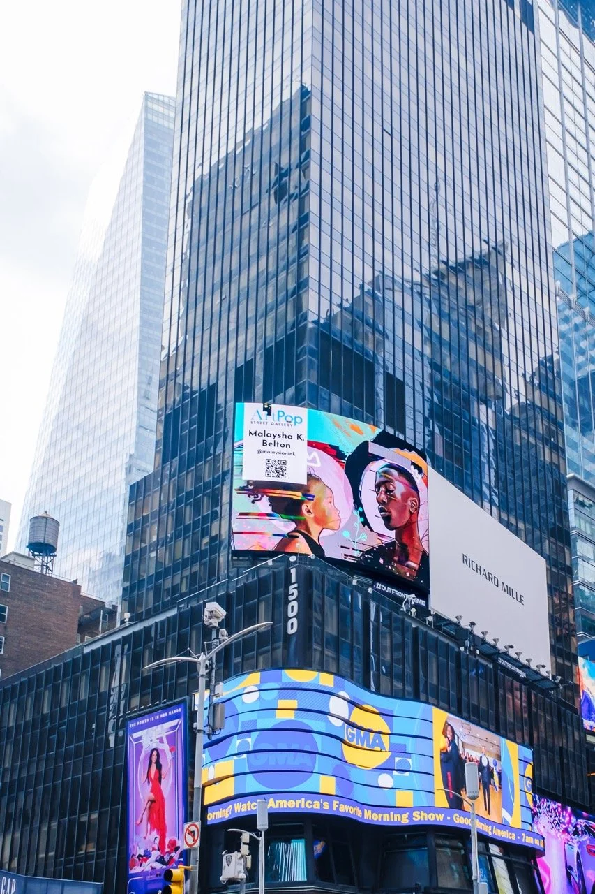 ArtPop Street Gallery Cities Program Class of 2024 Times Square NYC-Outfront-Broadway-Plaza-Malaysha-Belton-1 Large.jpeg