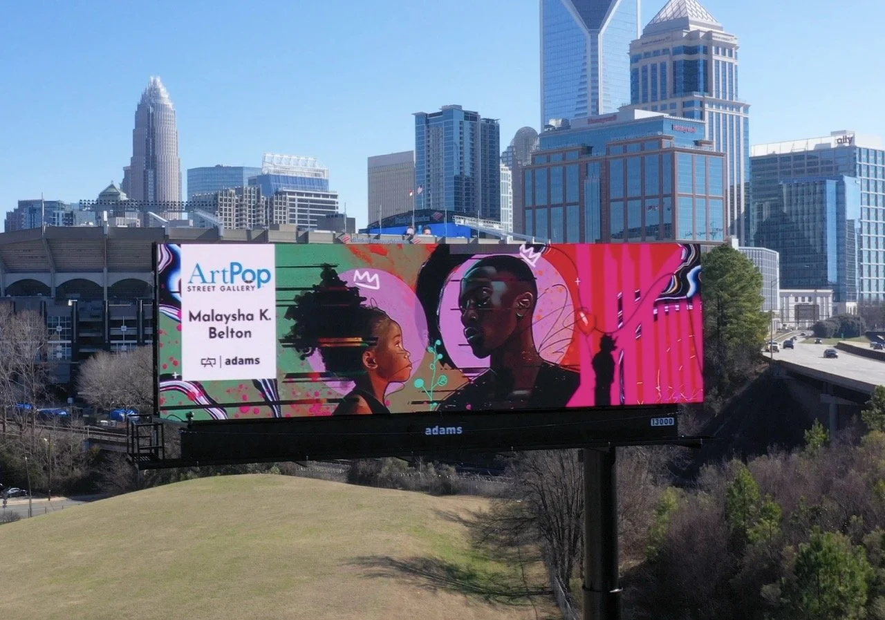 ArtPop Street Gallery Cities Program Class of 2024 Adams Digital Billboard Charlotte NC Skyline Malaysha K Belton.jpeg