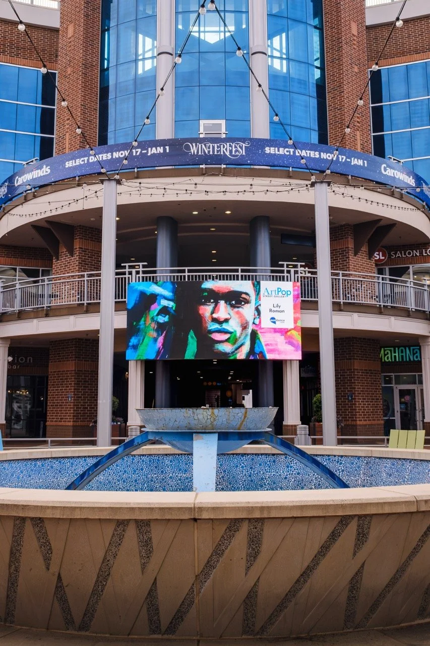 ArtPop Street Gallery Cities Program Class of 2024 Awedience Media Ballantyne Village Digital Display Lily Roman.jpeg