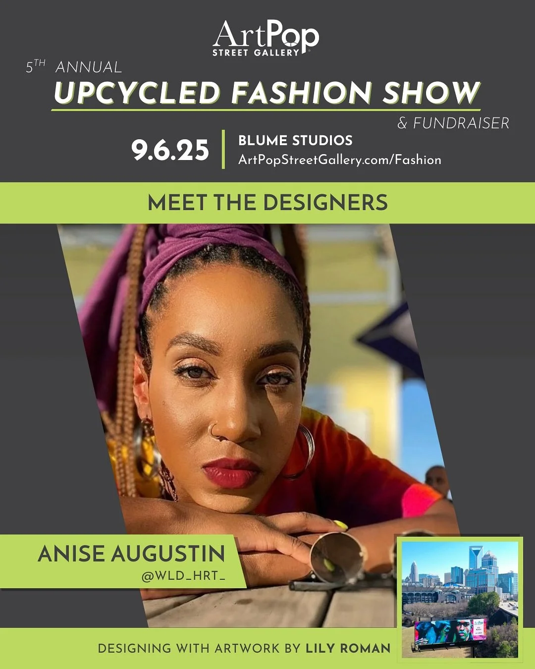 3 time ArtPop designer @wld_hrt_ returns for the 5th Annual Upcycled Fashion Show &amp; Fundraiser Sept 6th at @blumestudiosclt 

Anise Augustin is a fashion designer from New Jersey, whose love for design started early and has continued to evolve wi
