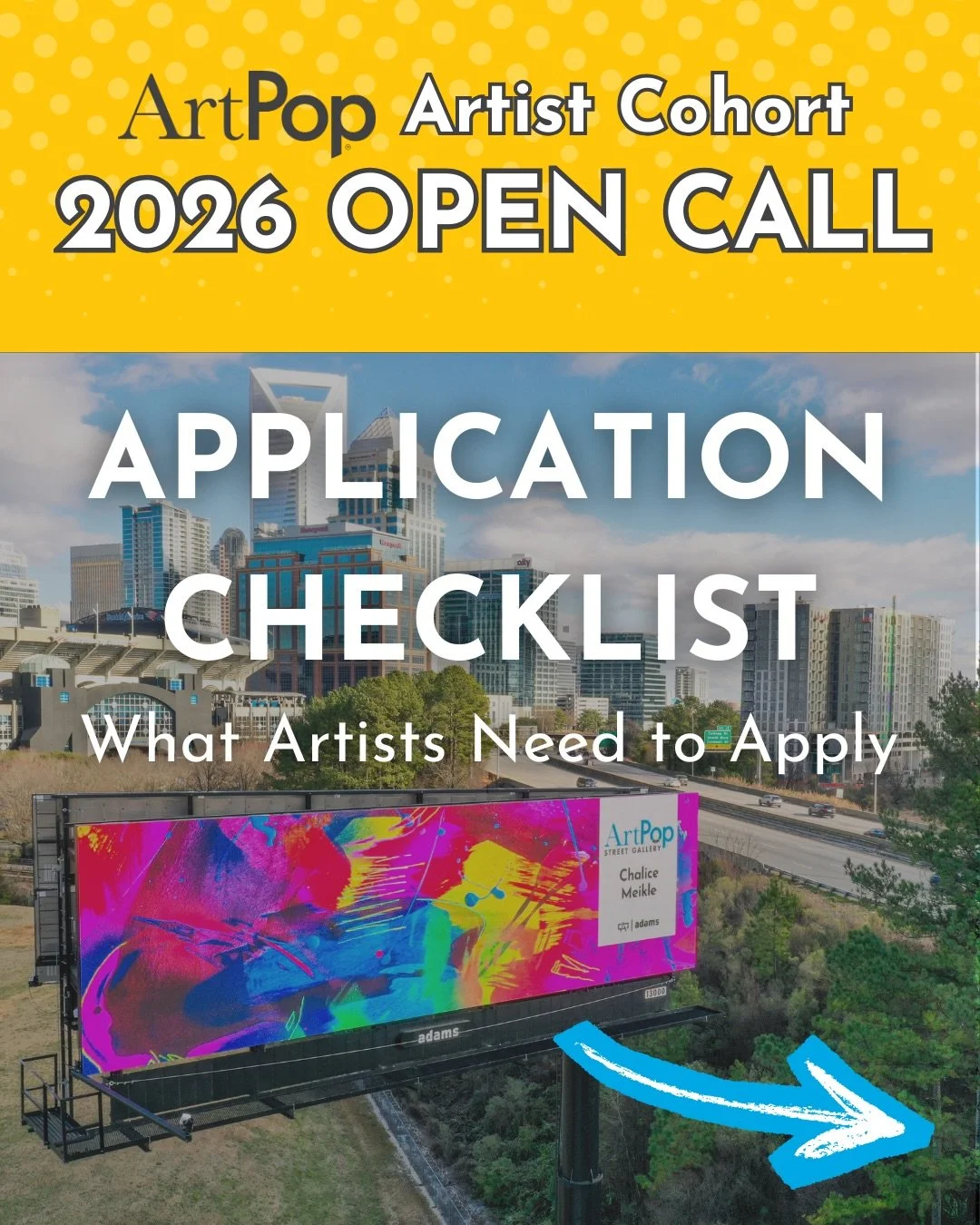 Attention, Charlotte Regional artists!
The ArtPop Artist Cohort Open Call begins February 23! Here&rsquo;s what you need to apply, in one handy checklist. 

Carefully read all the requirements here and on the website.  Applications that do not adhere