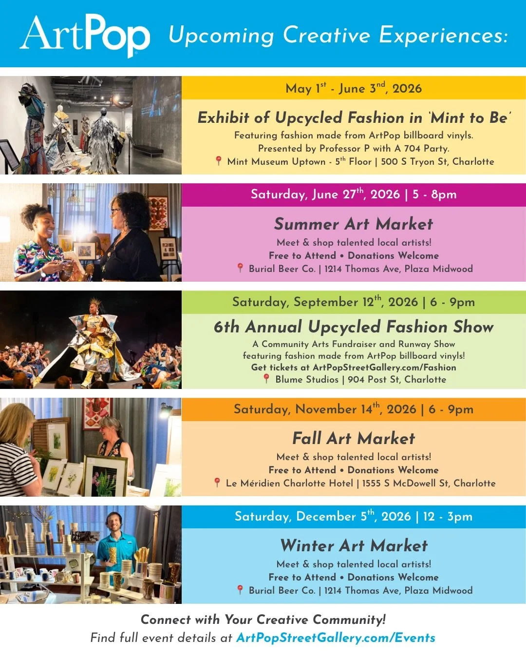 There&rsquo;s so much happening in just our corner of the art community! Mark your calendars and don&rsquo;t miss out! 

Now- June 3, experience an immersive showcase of original works by local artists and designers including Upcycled Fashion from th