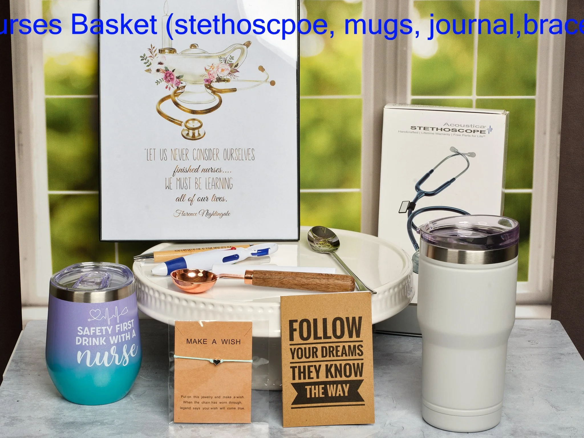 25 - Nurses Basket (stethoscpoe, mugs, journal,bracelet)_70.jpg