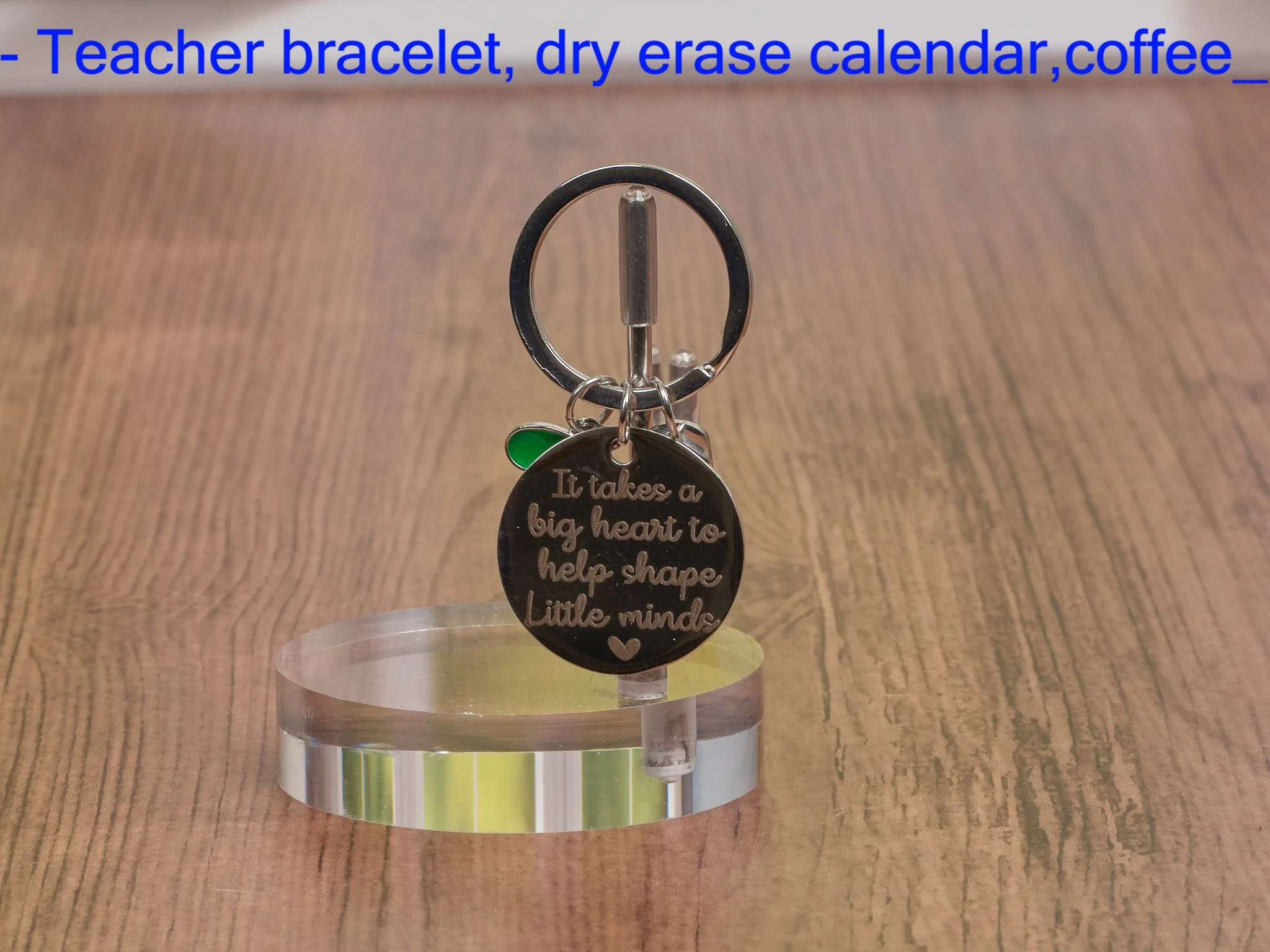 27 - Teacher bracelet, dry erase calendar,coffee_126.jpg