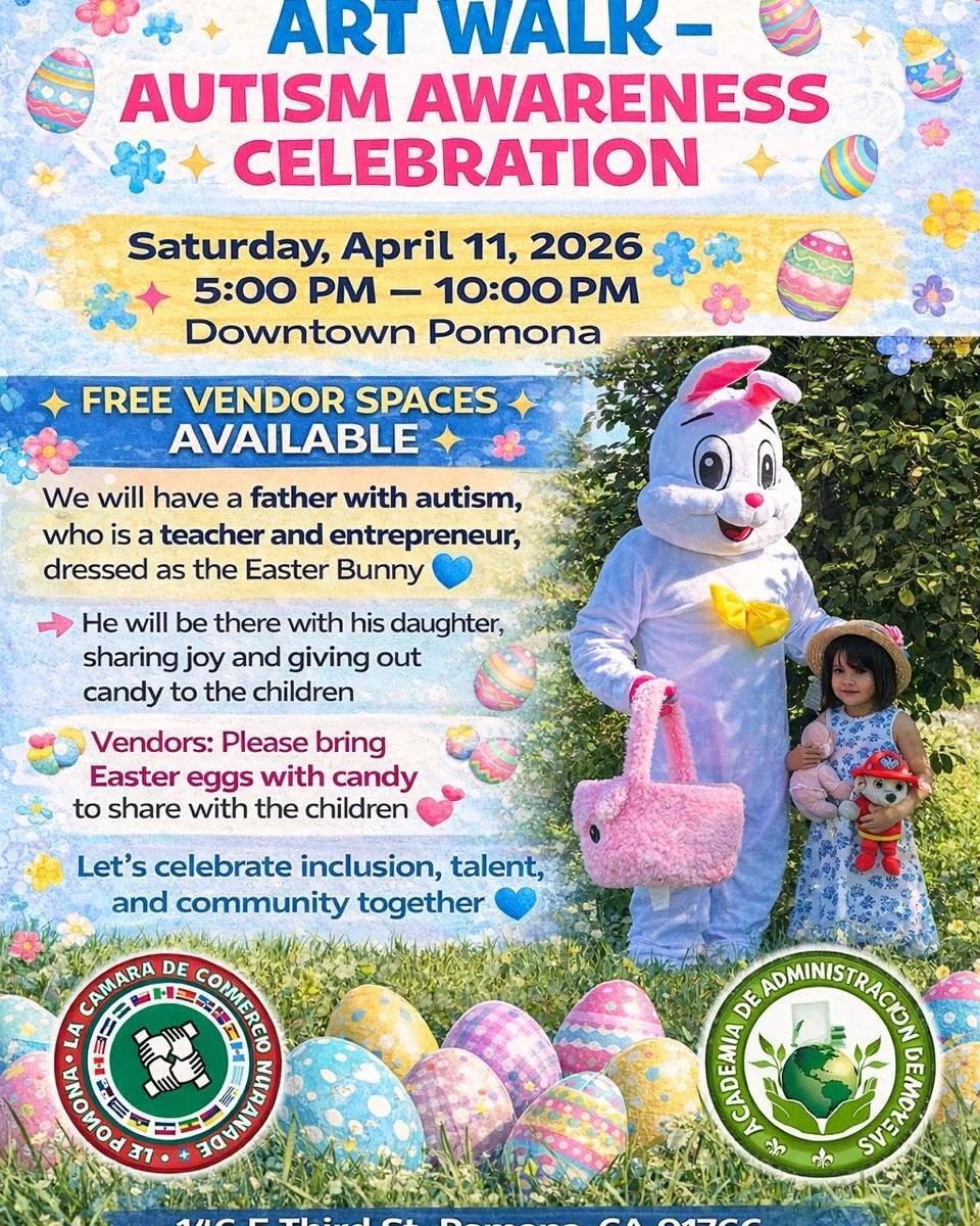 🌸🧩 ART WALK &ndash; AUTISM AWARENESS CELEBRATION 🧩🌸

📅 Saturday, April 11, 2026
⏰ 5:00 PM &ndash; 10:00 PM
📍 Downtown Pomona
146 e third st pomona ca 91766 info 909 5687917 
✨ FREE VENDOR SPACES AVAILABLE ✨

Join us for a special Art Walk dedic