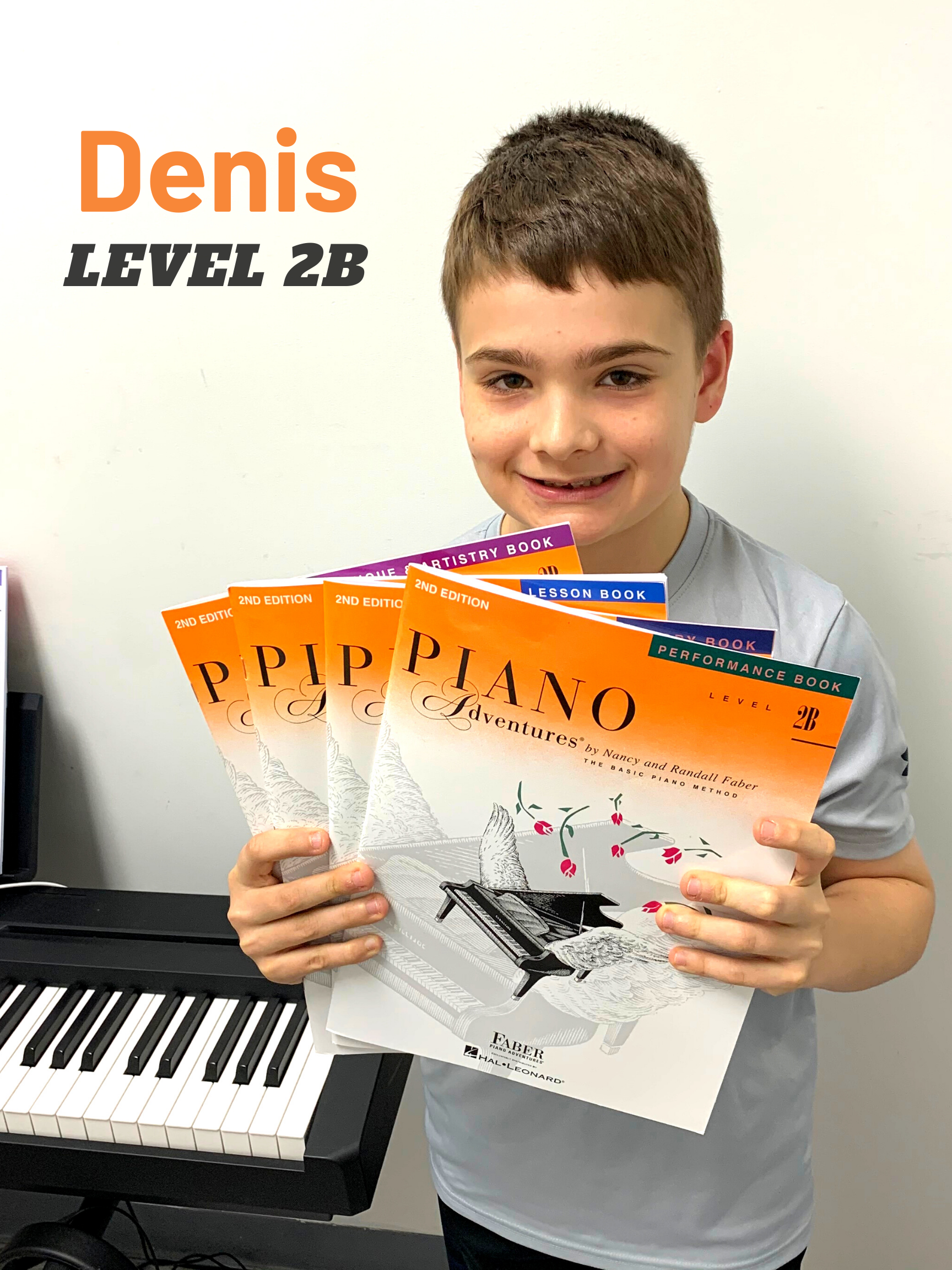Denis completed the first 3 levels in just 13 months! The curriculum estimates this should take 15-18 months for the average student.