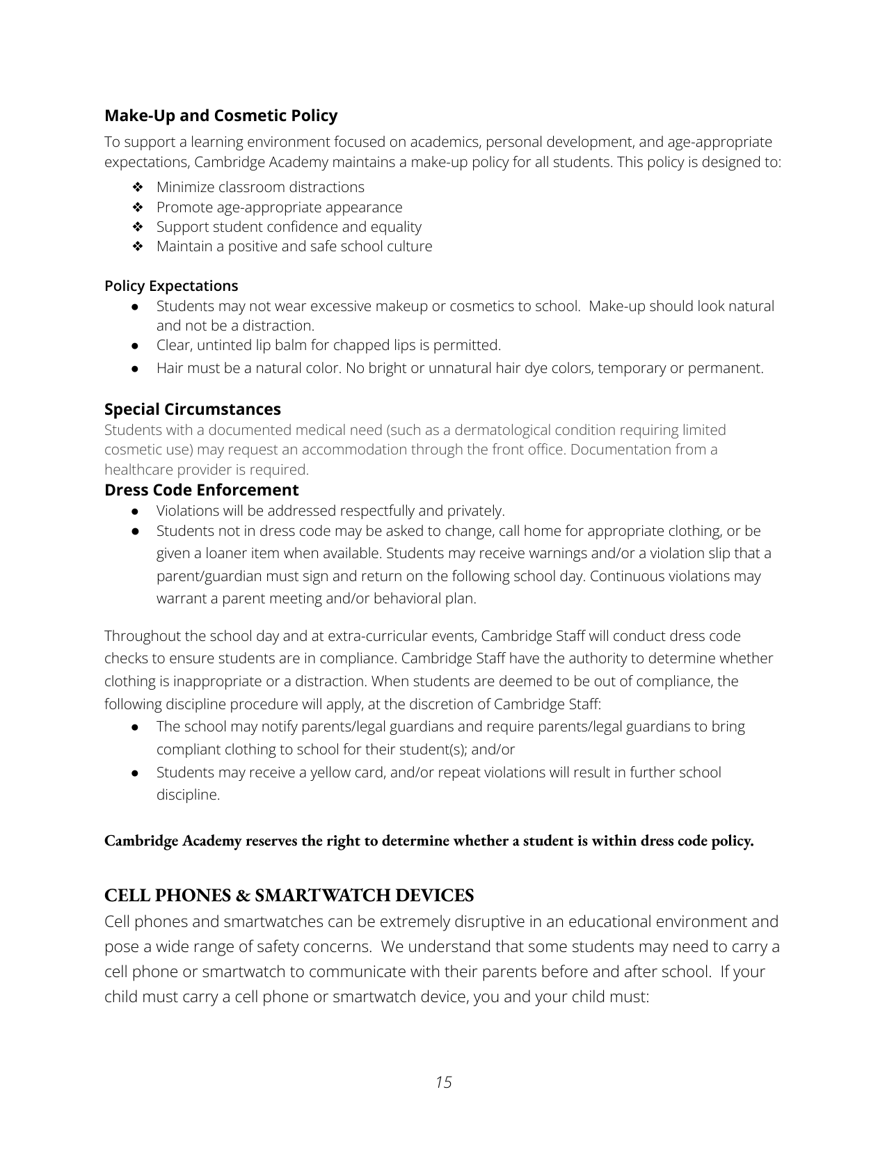 Page from a school policy document outlining makeup and dress code policies, including guidelines for student appearance, accommodations for medical needs, dress code enforcement, and cellphone/device policies.