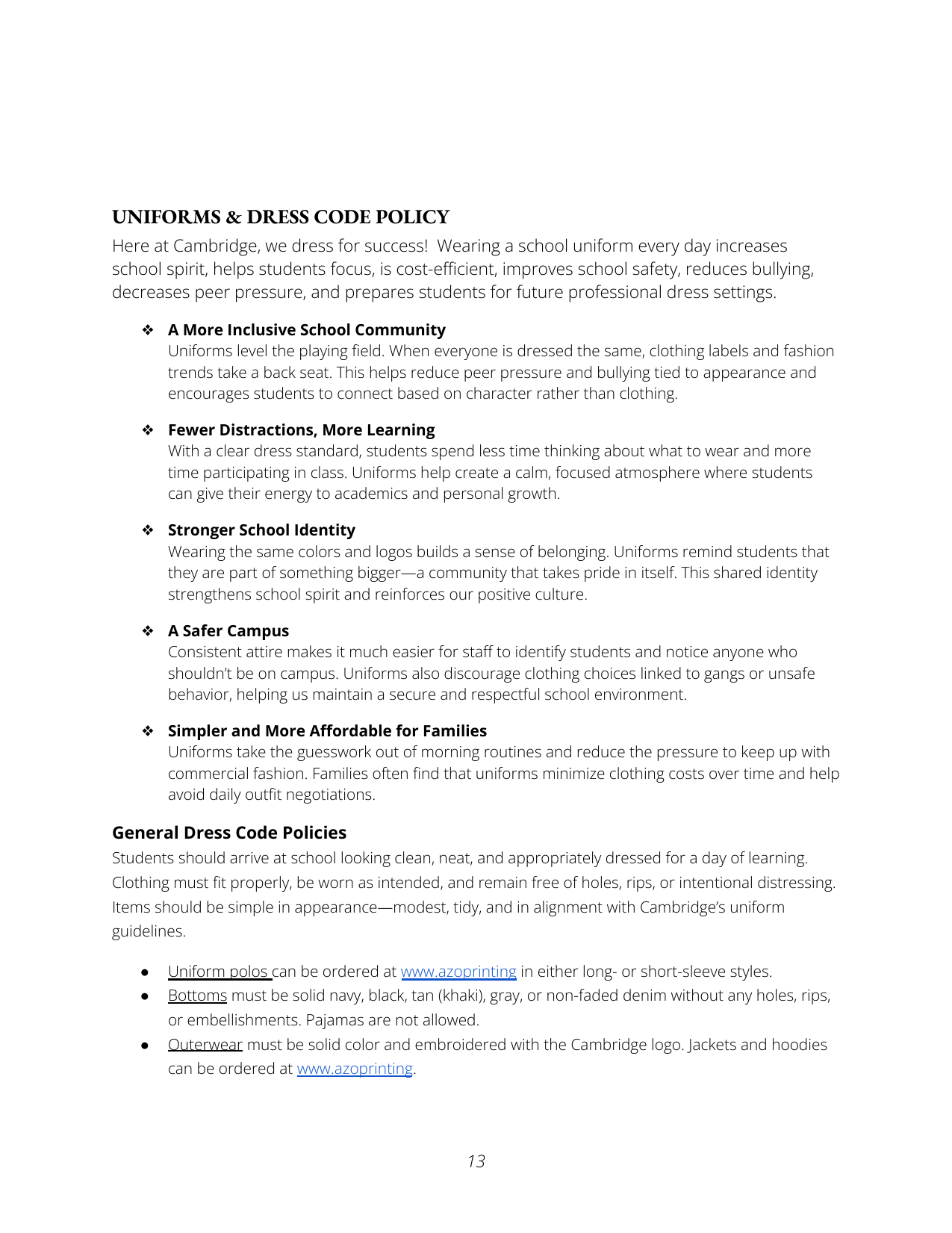Page from a document titled 'UNIFORMS & DRESS CODE POLICY' detailing dress guidelines and policies for students, including uniform standard, safety, affordability, and general dress code standards, with links to uniform ordering resources.