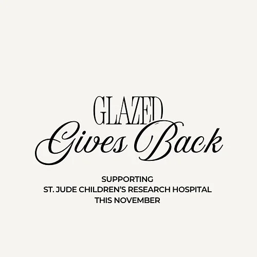 It&rsquo;s the season of giving, and this month, your orders are helping us give to some of those who need it most&mdash; 

From today through December 1, Glazed Sunless will be donating 5% of all daily sales to St. Jude Children&rsquo;s Research Hos