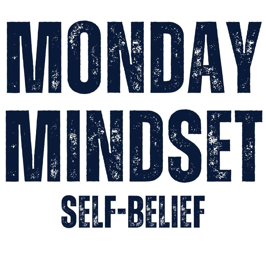Welcome to Monday Mindset, a newsletter that will challenge you and provoke your thoughts.
Rodney and Chris&rsquo; Thoughts
Self-belief. Do you have it, are you building it, or are you still waiting for the &ldquo;right moment&rdquo; to trust yoursel