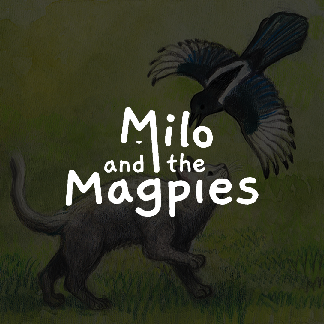 Milo and the Magpies