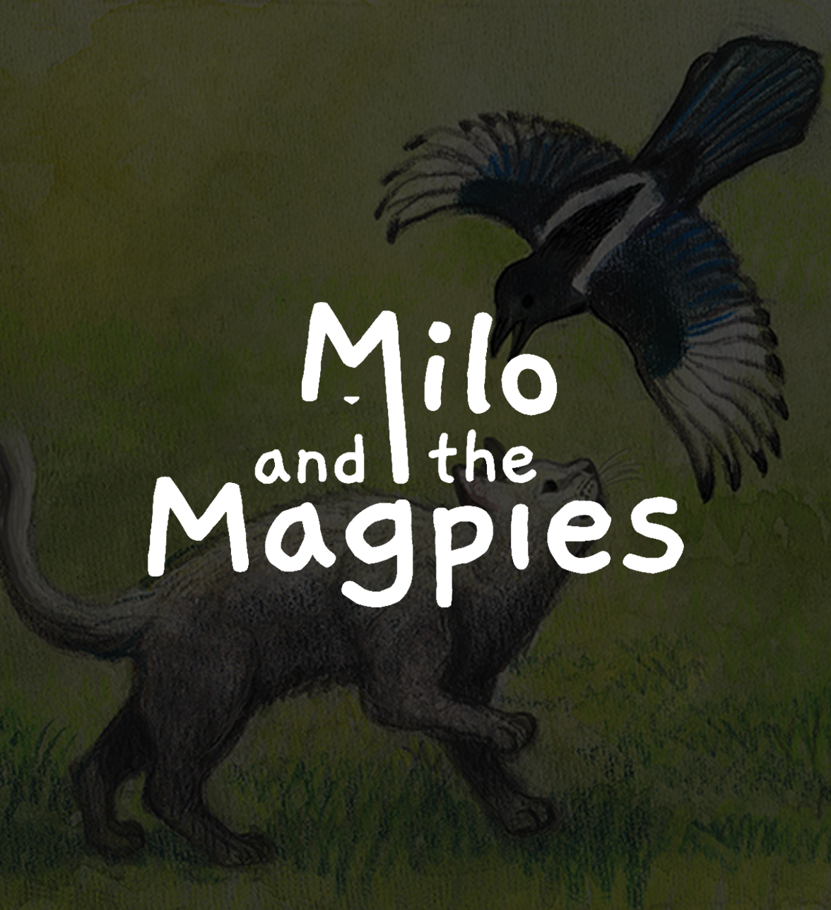 Milo and the Magpies