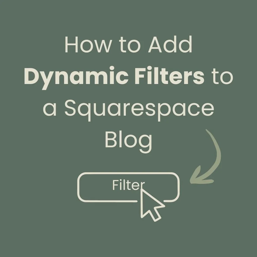 How to Add Dynamic Filters to a Squarespace Blog | The Square Genius