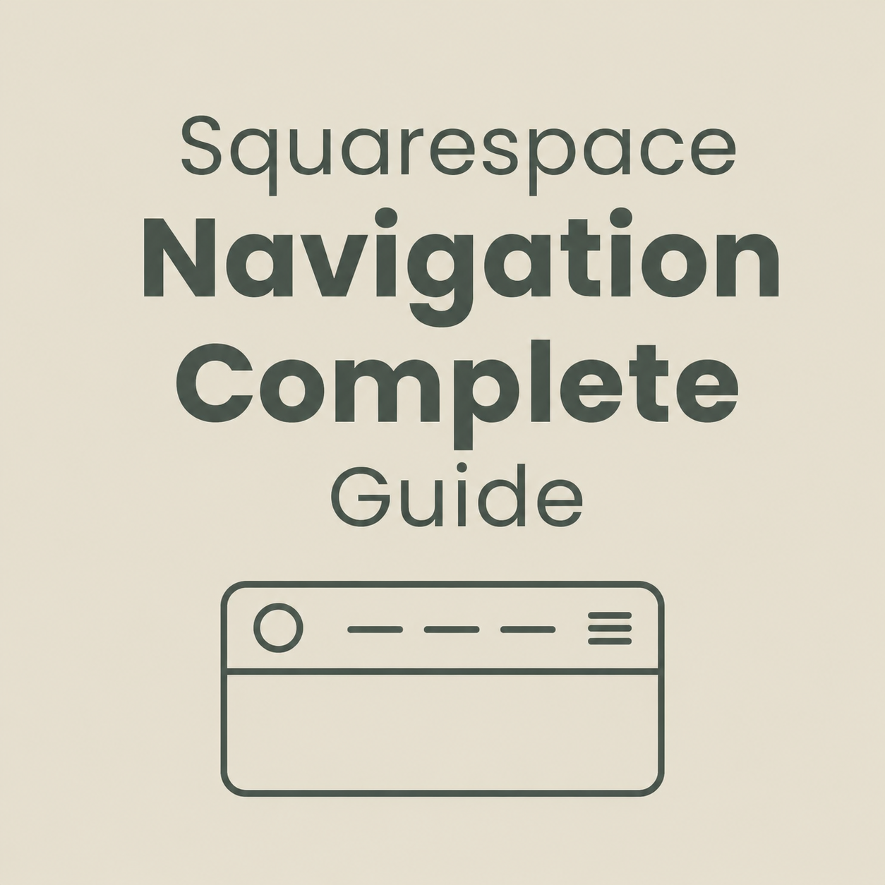 Squarespace Navigation Complete Guide