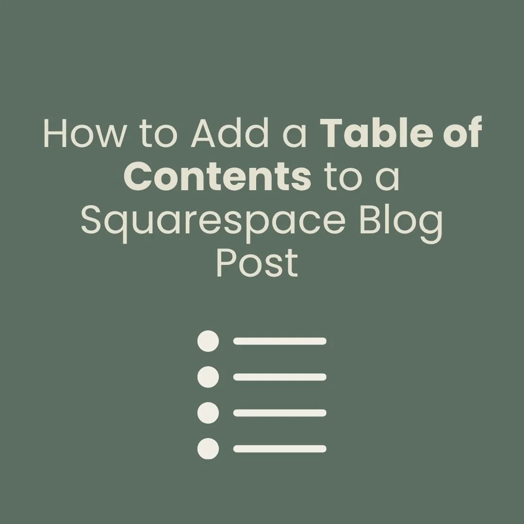How to Add a Table of Contents to a Squarespace Blog Post (2026)