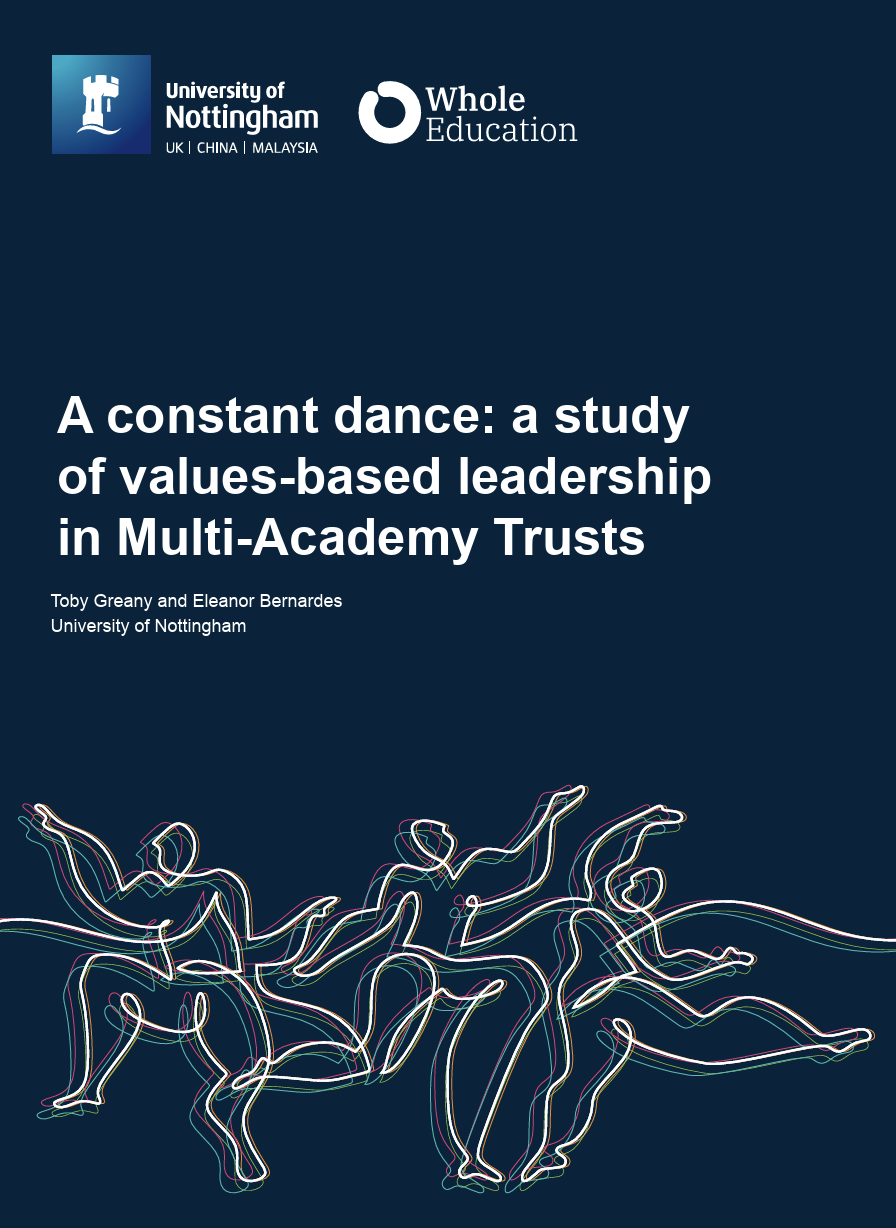 Cover of a research publication titled "A constant dance: a study of values-based leadership in Multi-Academy Trusts" by Toby Greany and Eleanor Bernardes from the University of Nottingham. The cover features line art of dancing figures against a dark blue background, with logos of the University of Nottingham and Whole Education at the top.