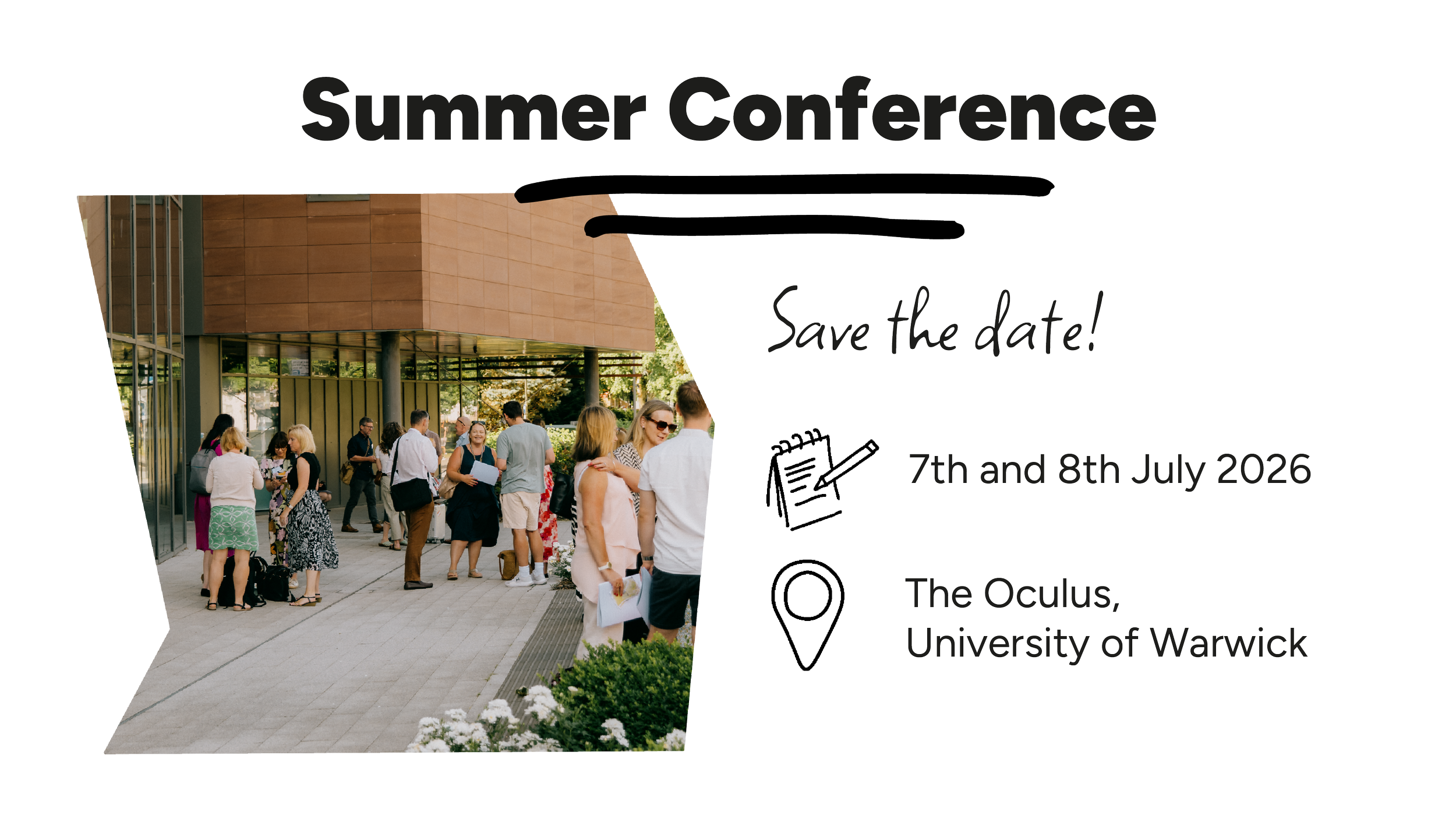 A digital save-the-date announcement for a summer conference with a photo of people gathered outside a university building, with event details overlaying the image.
