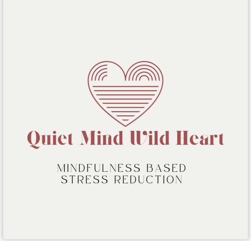 Quiet Mind Wild Heart