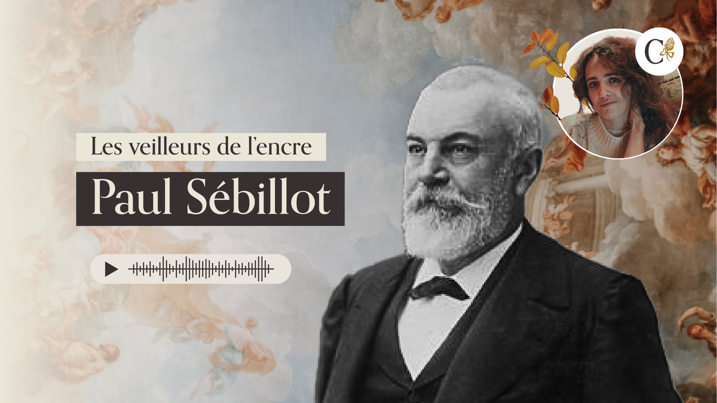 Les veilleurs de l'encre : Paul Sébillot