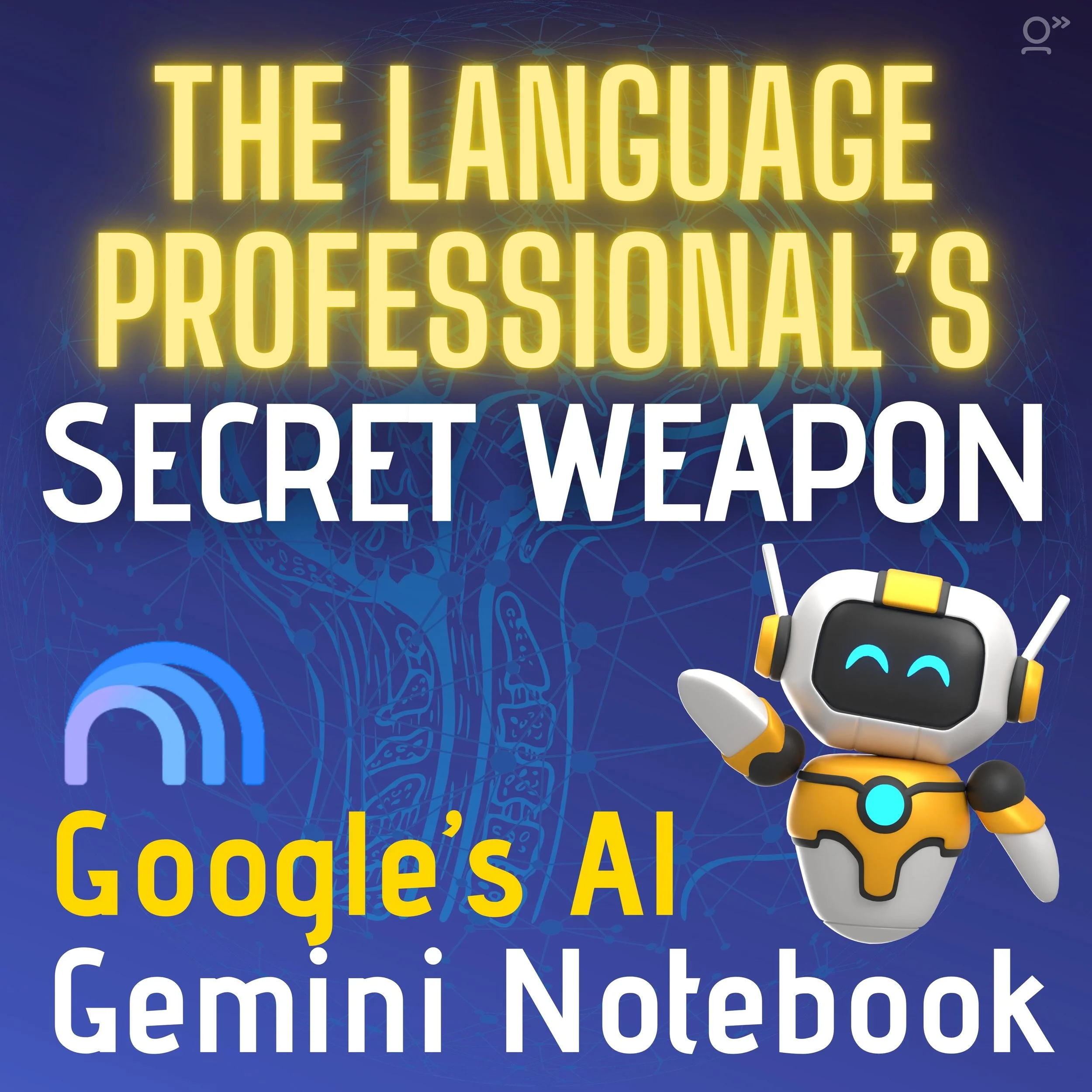 Gemini Notebook: The Language Professional’s Secret Weapon for Conquering Information Overload
