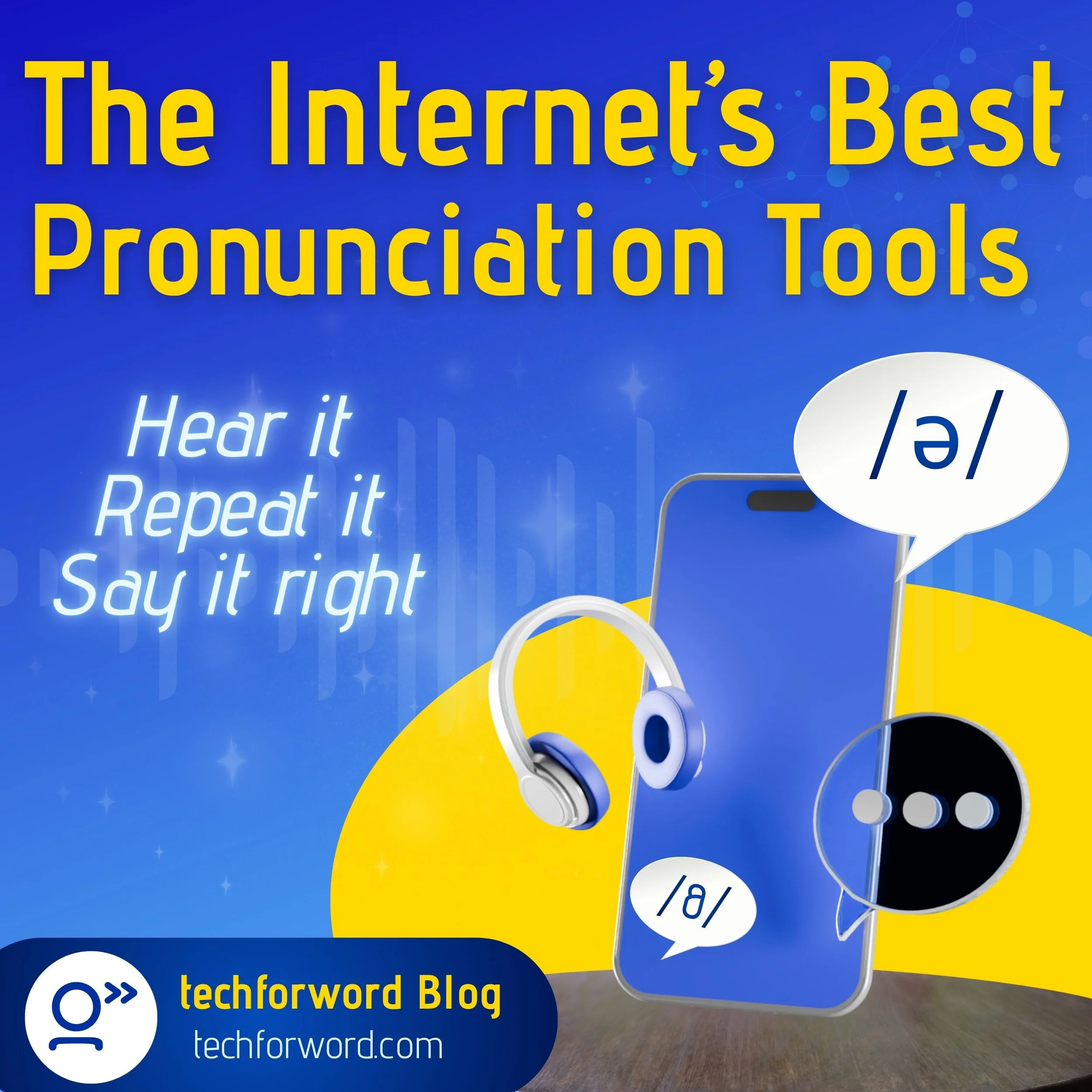 The Internet’s Best Pronunciation Tools