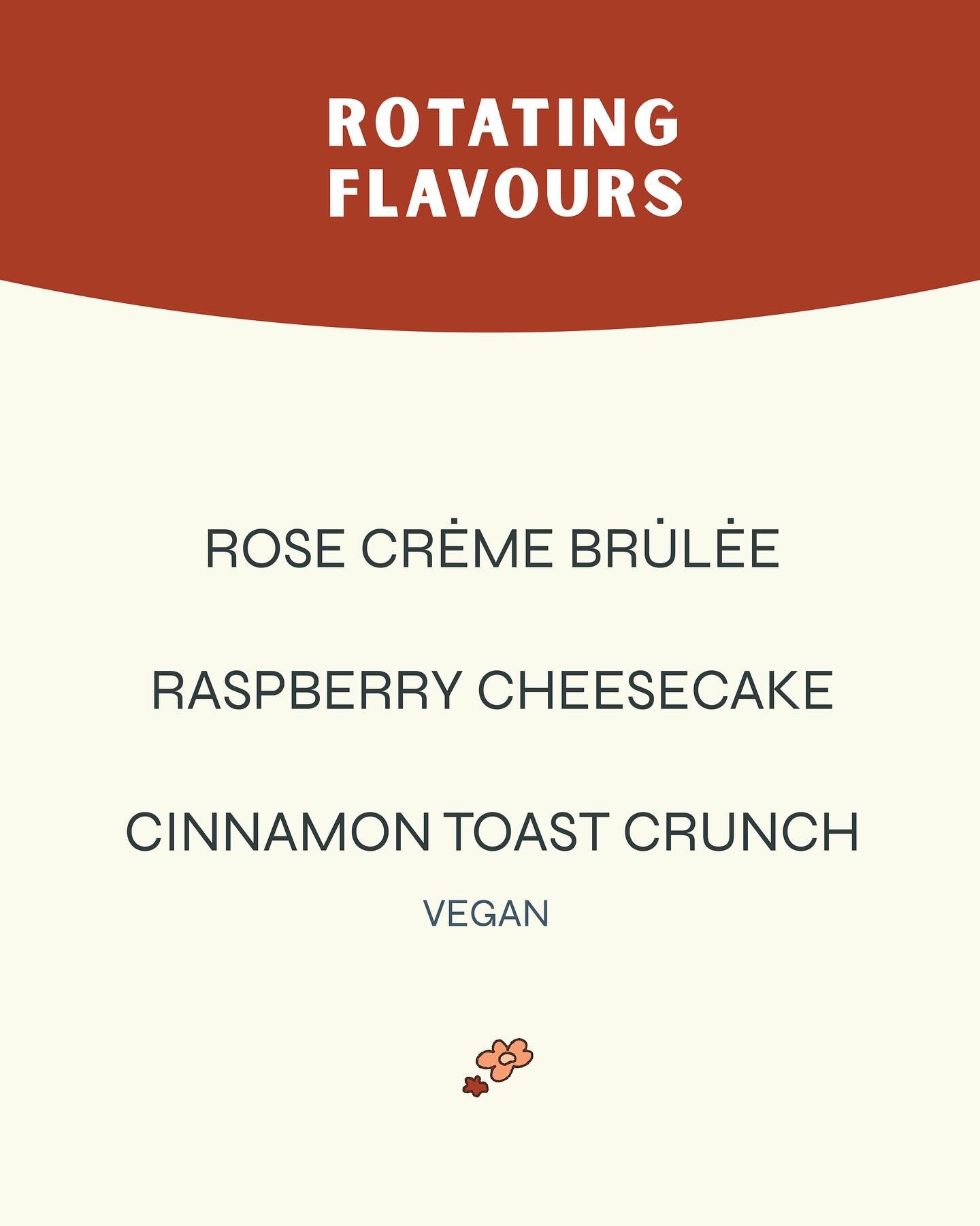 This May we&rsquo;re running with our favourites. Rose Cr&egrave;me Br&ucirc;l&eacute;e, Raspberry Cheesecake, and Cinnamon Toast Crunch hit the shops today, PLUS Key Lime Pie is back!