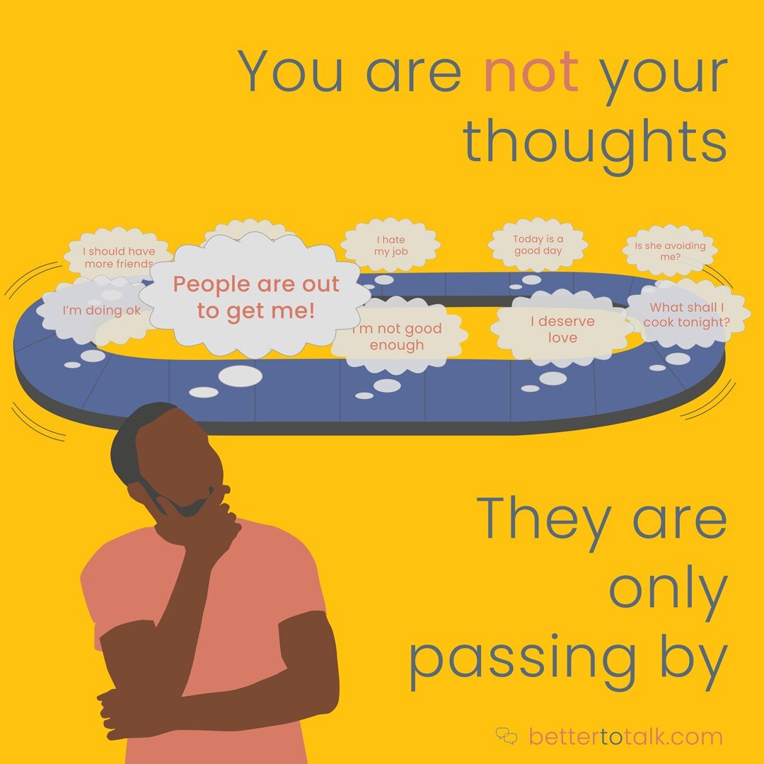 Sometimes it can be difficult to separate ourselves from our thoughts. If we have a worry about something, it can seem that the worry is who we are, rather than a temporary thought that will pass in time. 

So it can be helpful to imagine your though