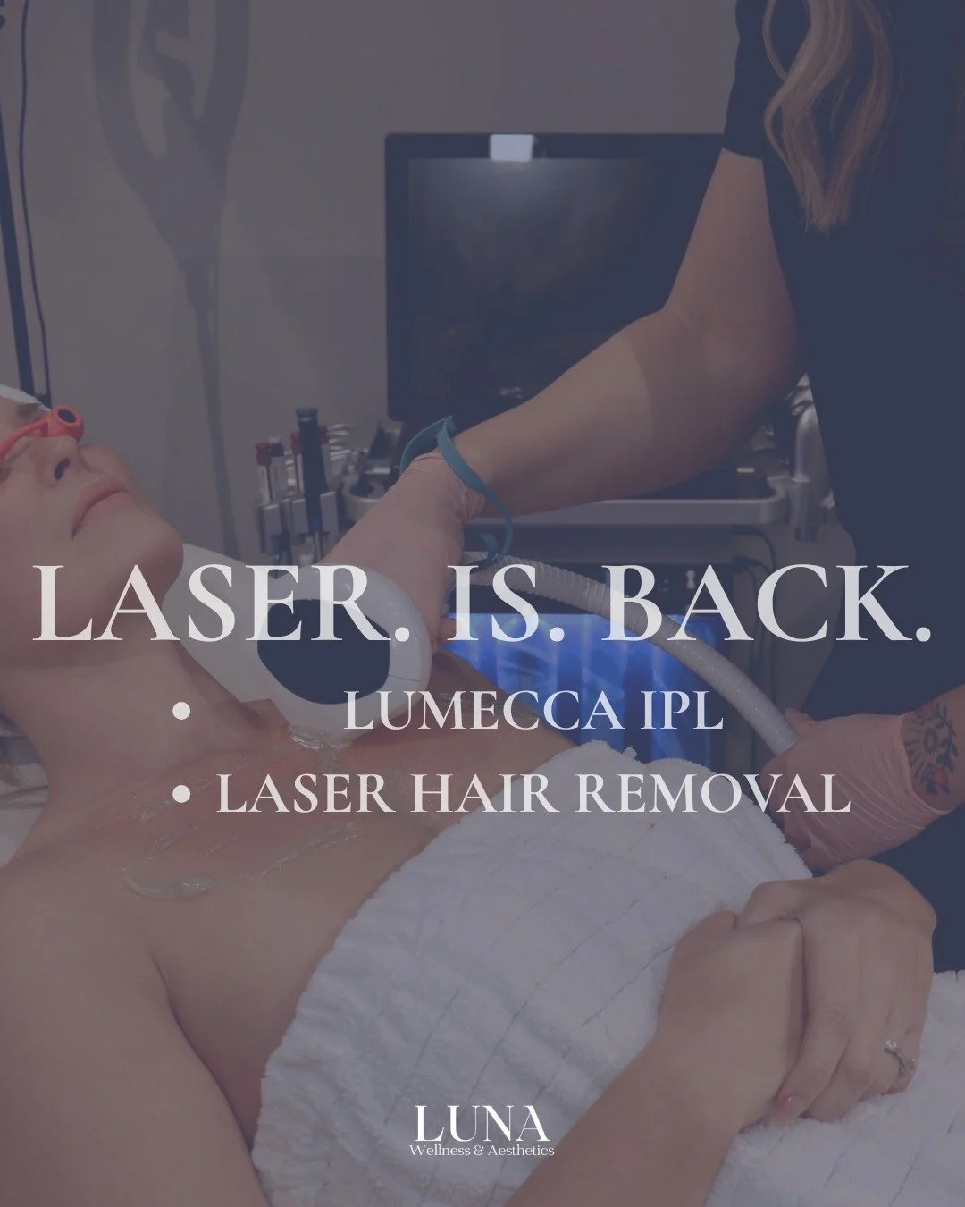 ☀️✨ Laser season is officially back at Luna Wellness &amp; Aesthetics! ✨☀️

Fall &amp; winter are the perfect time to start your treatments, and we&rsquo;re now booking for:

🌟 Lumecca IPL &ndash; Targets sun damage, age spots, redness, and uneven s