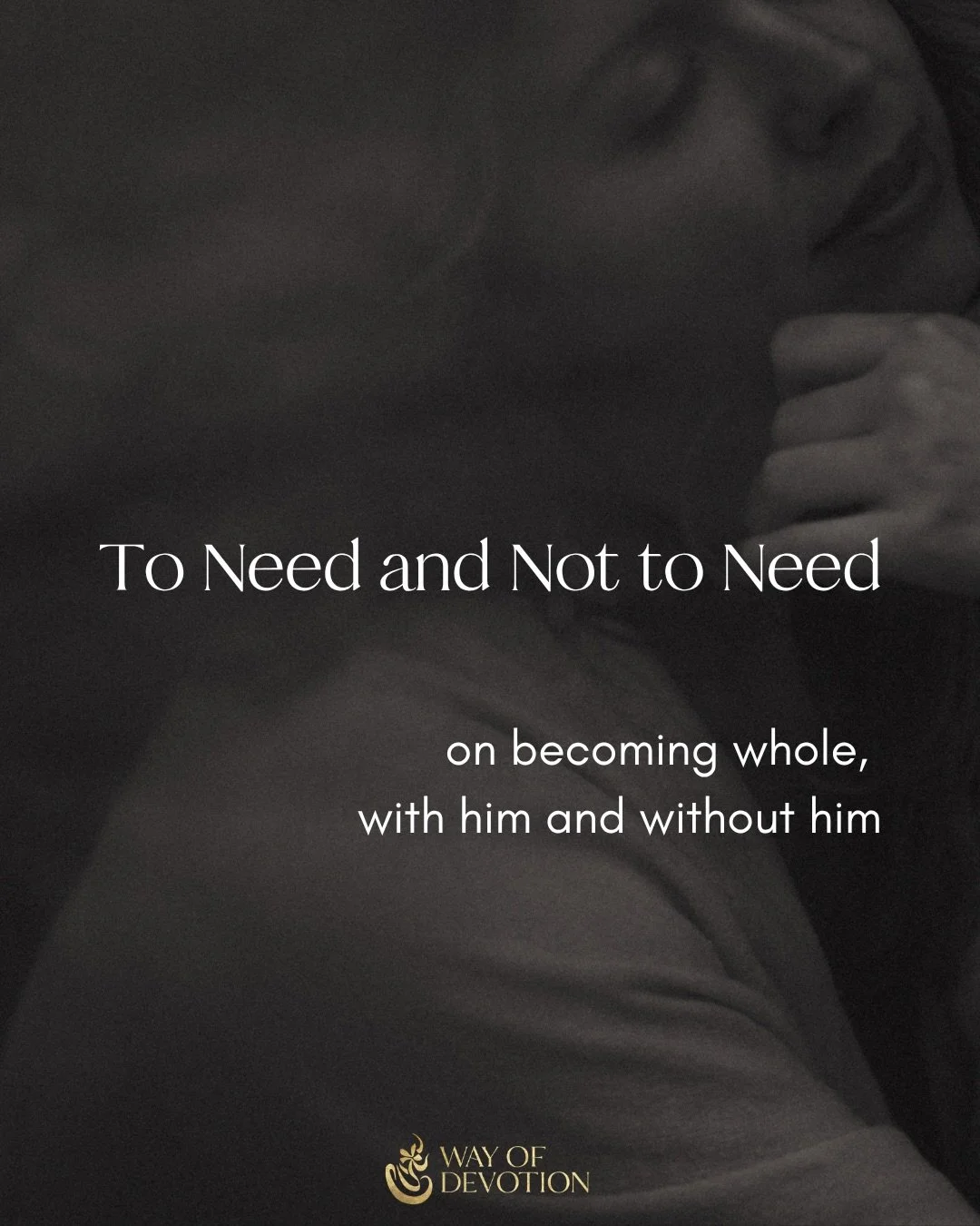 How do you hold both needing and not needing, 

your yearning and your sovereignty&hellip; 

not as two contradictory states, 

but as a single truth held in your body?

I need you, my love.
And at the same time, I don&rsquo;t.
Because I am whole
bot