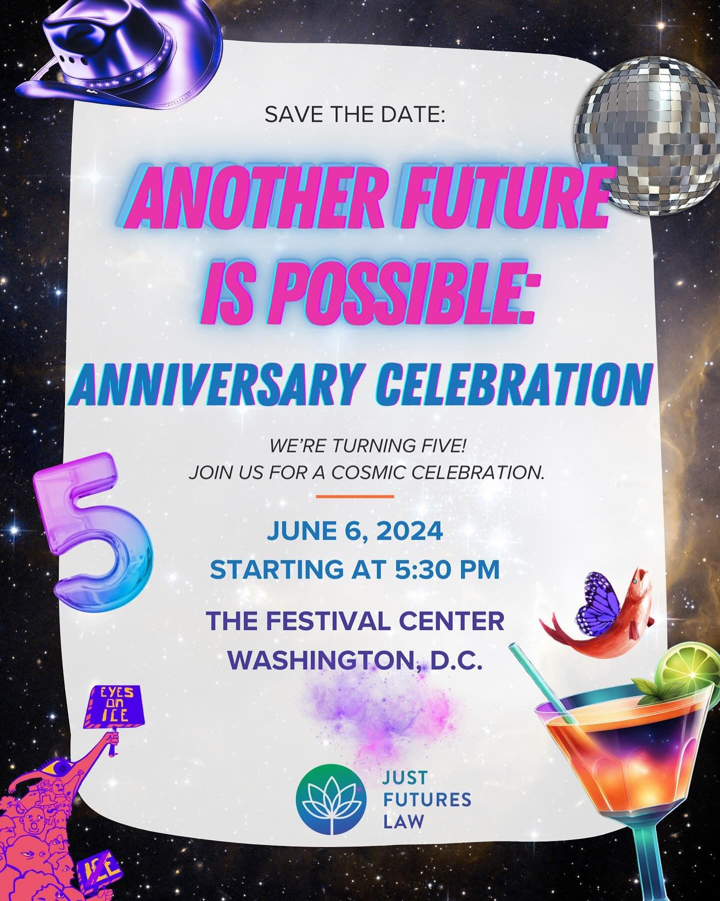 Just Futures Law is turning five years! 
Join us on June 6 for JFL&rsquo;s 5-year celebration and party&hellip;space style! 🪐

Our RSVP link is in our bio! Come celebrate with JFL! 🎉