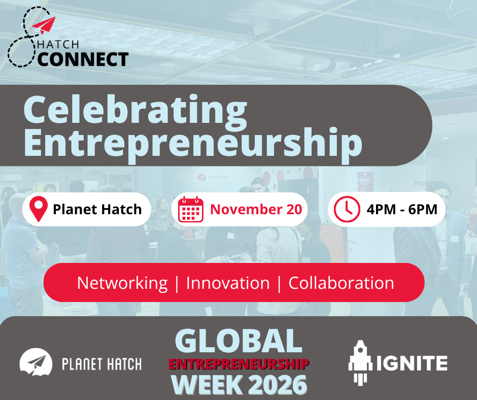 Hatch Connect: Celebrating Entrepreneurship