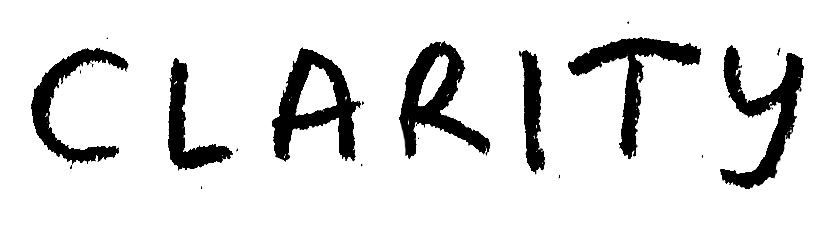 Handwritten word 'CLARITY' on a black background.