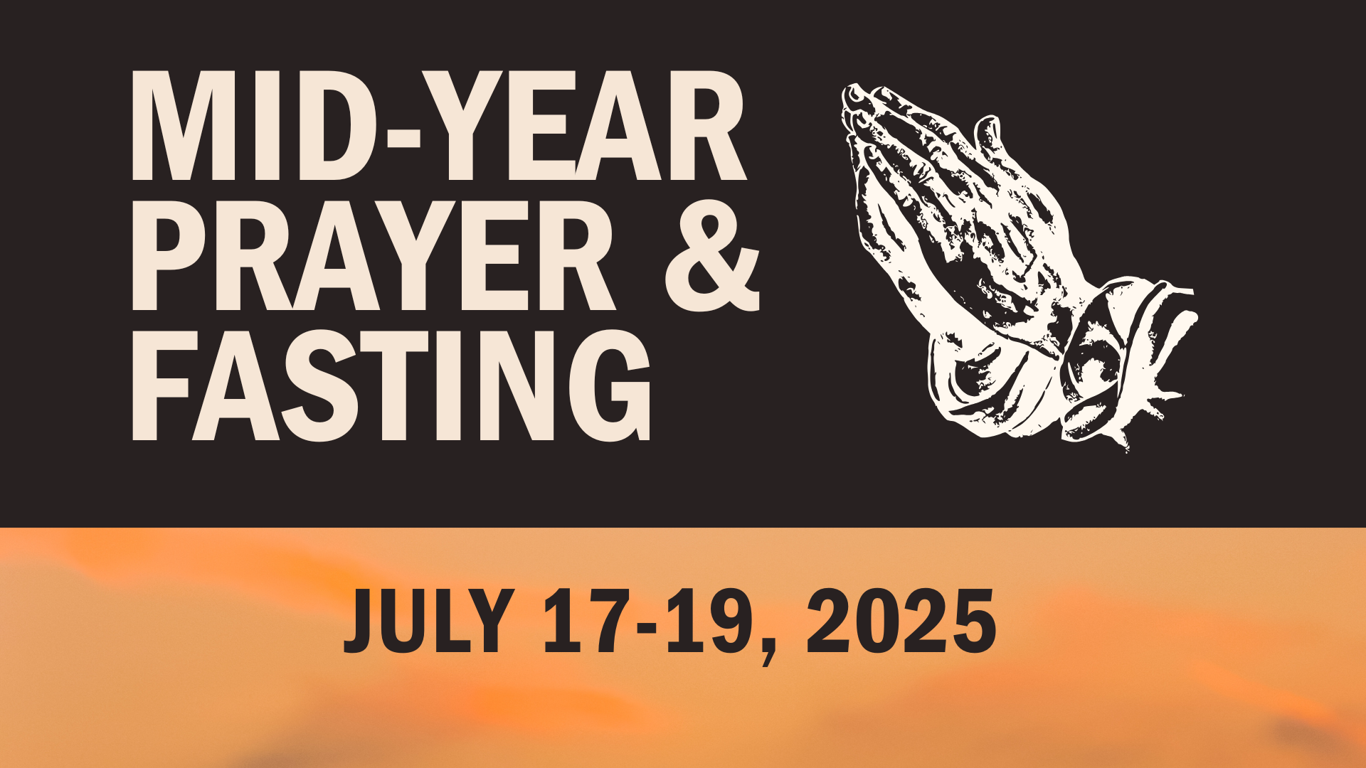 Mid-Year Prayer and Fasting
