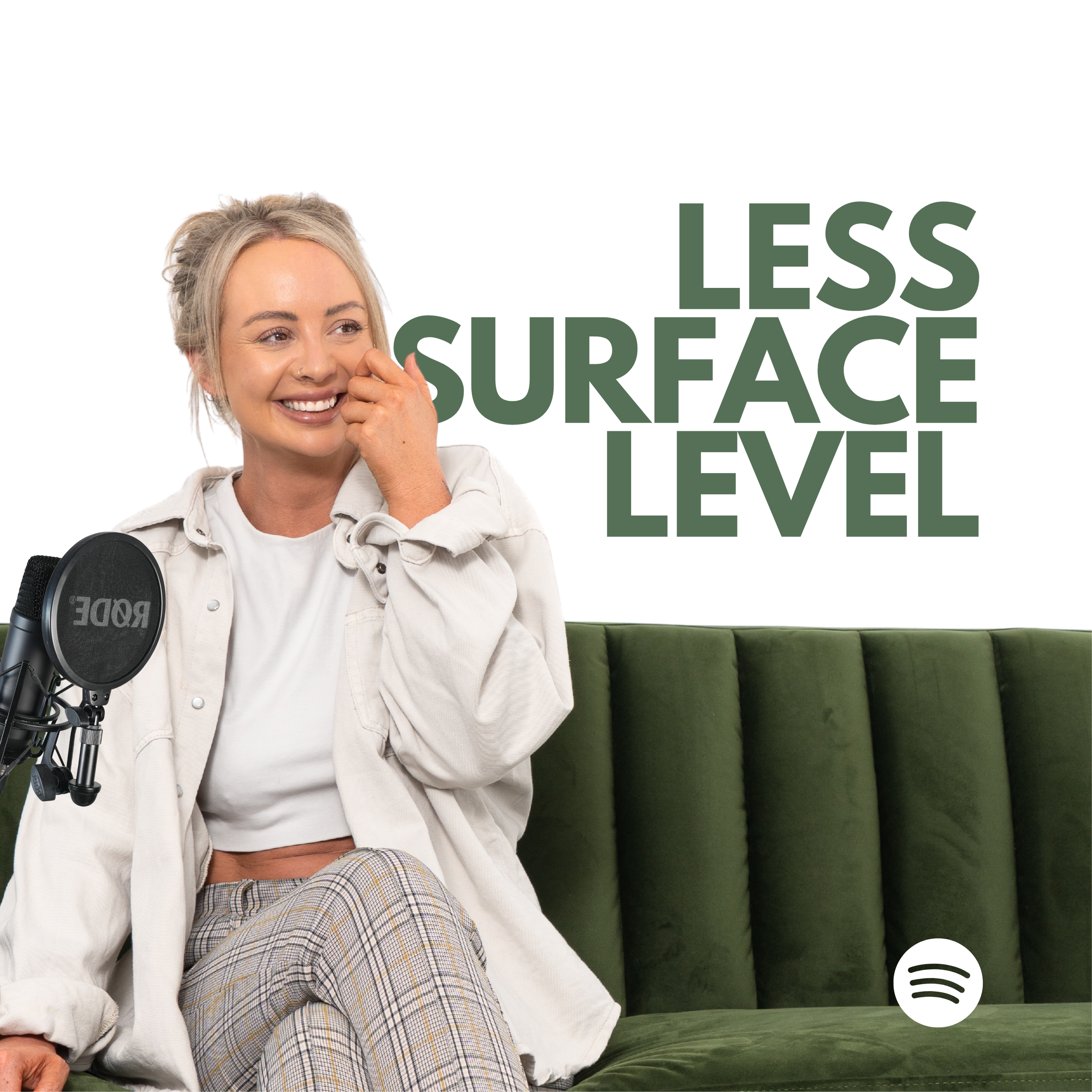Less Surface Level