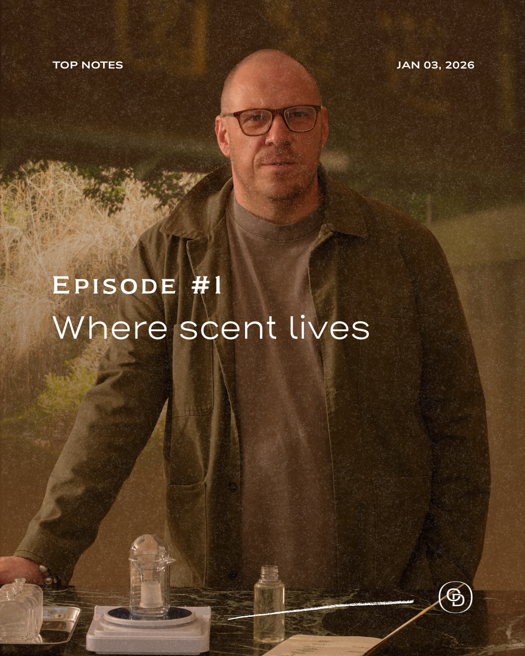 Top notes - episode 1: Where Scent Lives