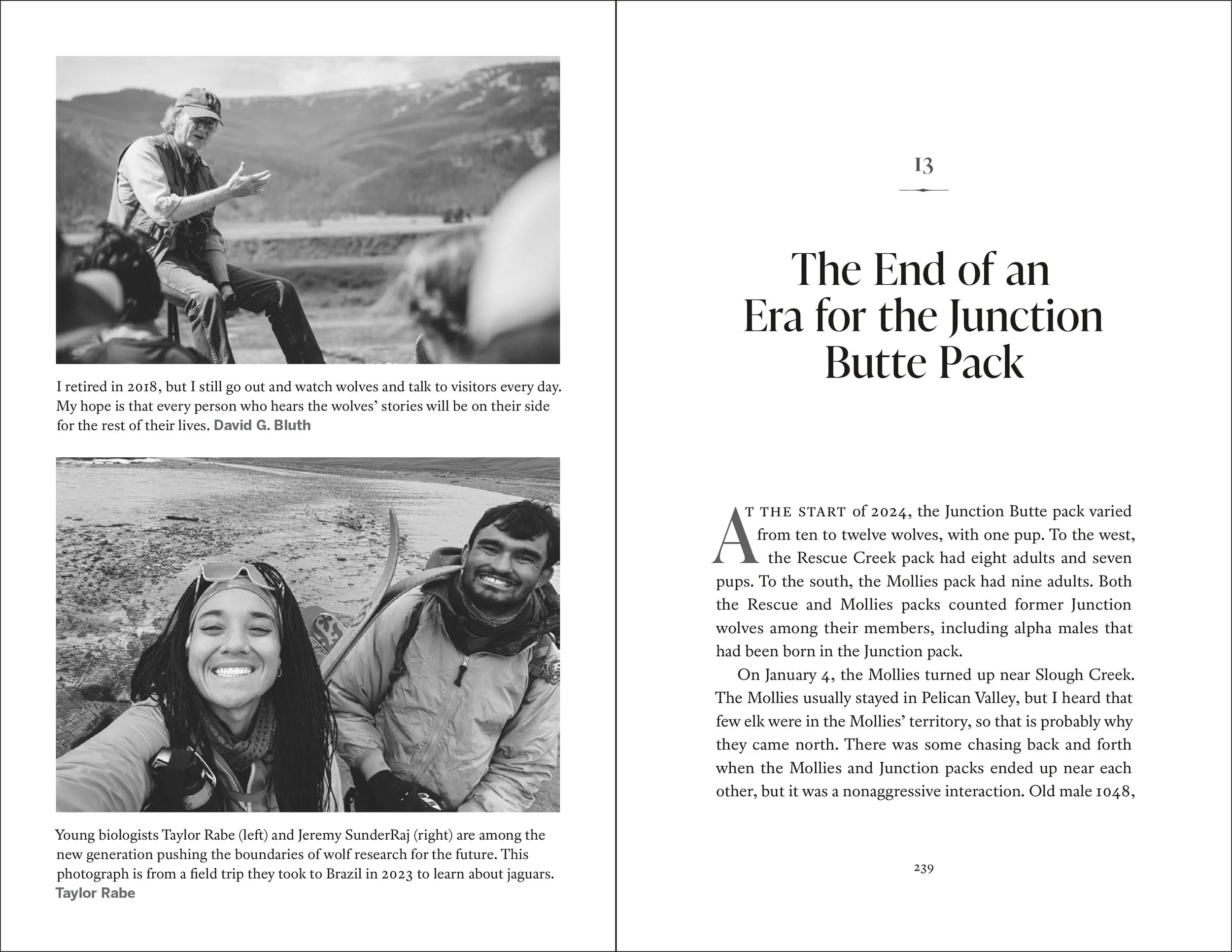 Two black-and-white photographs of young biologists Taylor Rabe and Jeremy SunderRaj, smiling outdoors, holding or standing with different wolf-related items, with mountain scenery in the background. Text on the right page discusses the decline of the Junction Butte wolf pack.