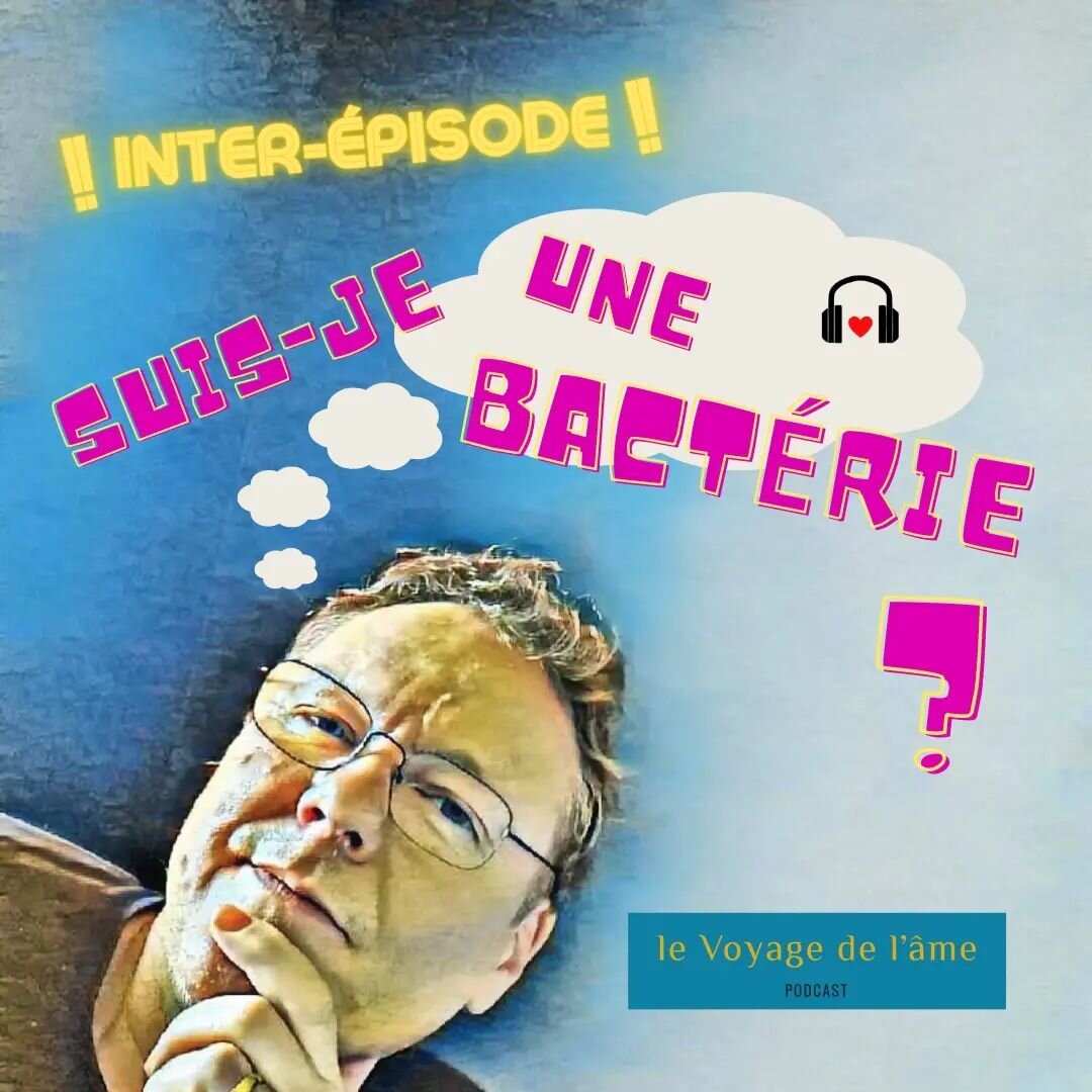 🥳🥳🥳nouvelle &eacute;pisode !!
Suis-je une bact&eacute;rie ?
Mes aventures dans le monde de nos anc&ecirc;tres.
👉 link in bio pour l&acute;&eacute;couter 🌈

Bon voyage &agrave; toi

#levoyagedelame #podcast #momentpresent #conscience #pleineconsc