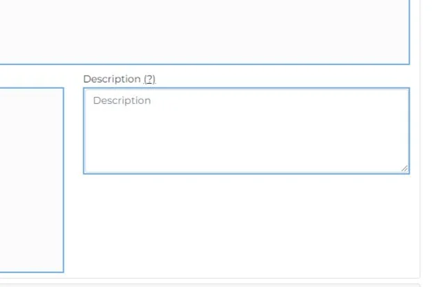 A section of a web form featuring a "Description" field with text input area and a question mark icon indicating additional information or help.