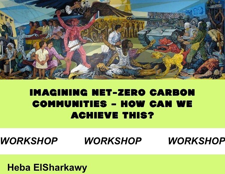 Thrilled to have Architecture and Landscape Educator Dr Heba ElSharkawy run her workshop &lsquo;Imagining Net-Zero Carbon Communities - How Can We Achieve This?&rsquo; Today at Stanley pIcker Gallery @stanleypicker You can find out more or register t