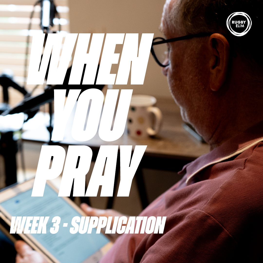 When You Pray - Supplication