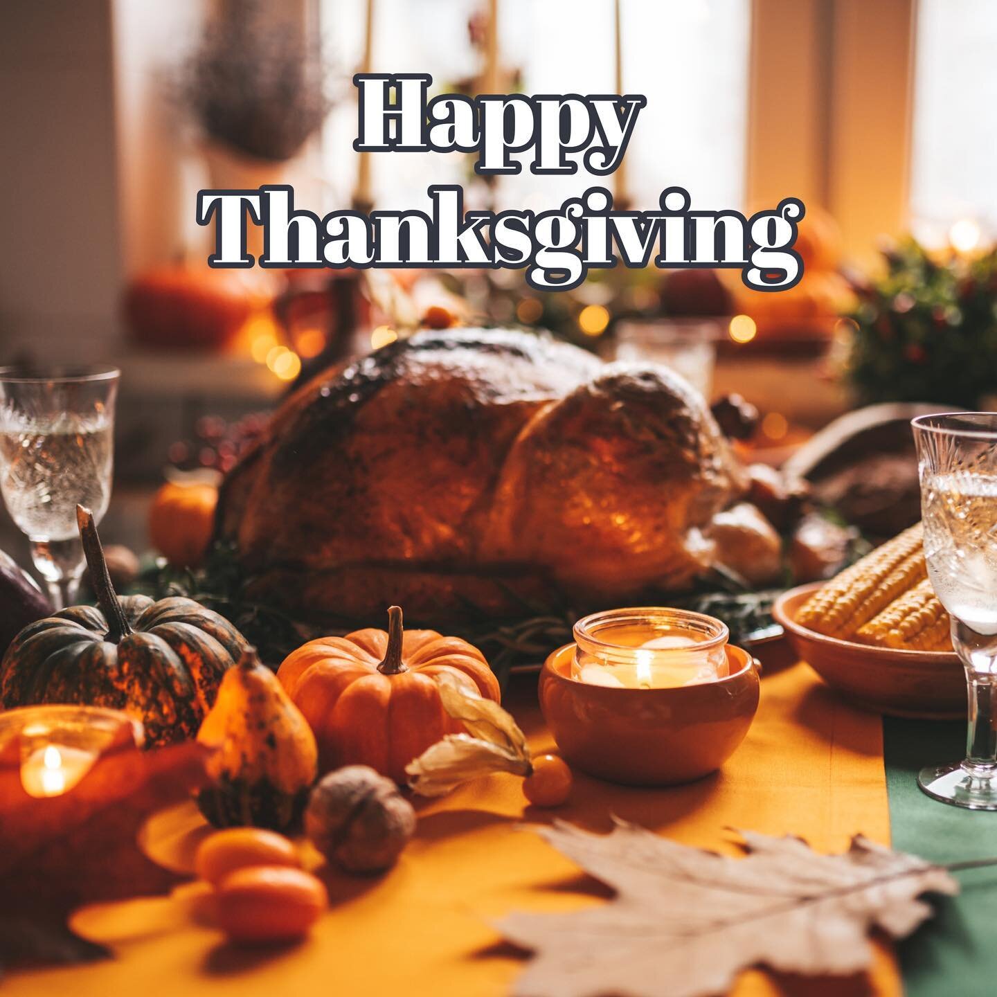 A very Happy Thanksgiving to everyone. May we all be truly grateful for all the wonderful blessings in our lives.