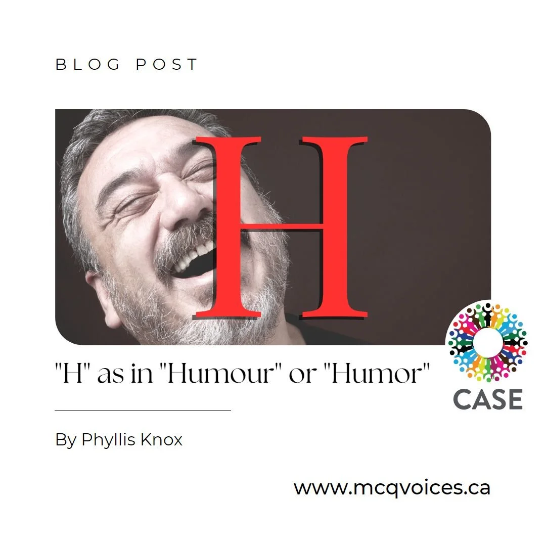 H as in “Humour” or “Humor”
