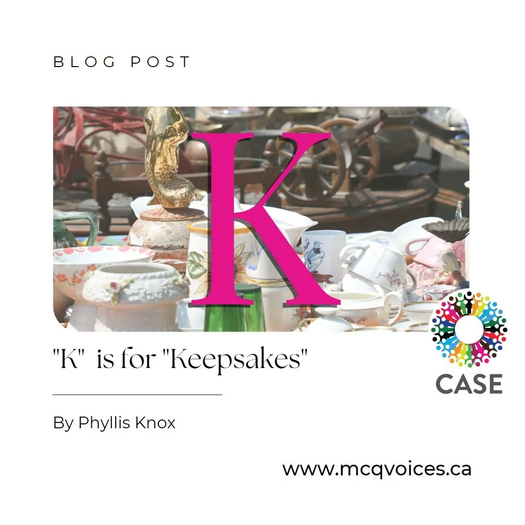 “K” is for “Keepsakes”