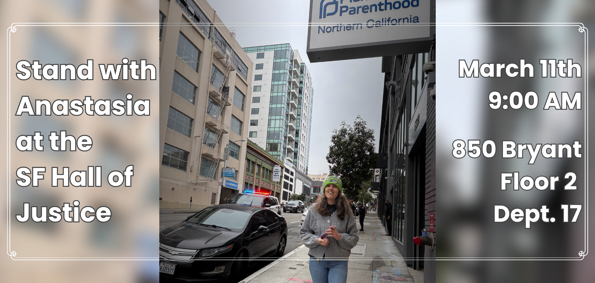 Stand with Anastasia at the SF Hall of Justice