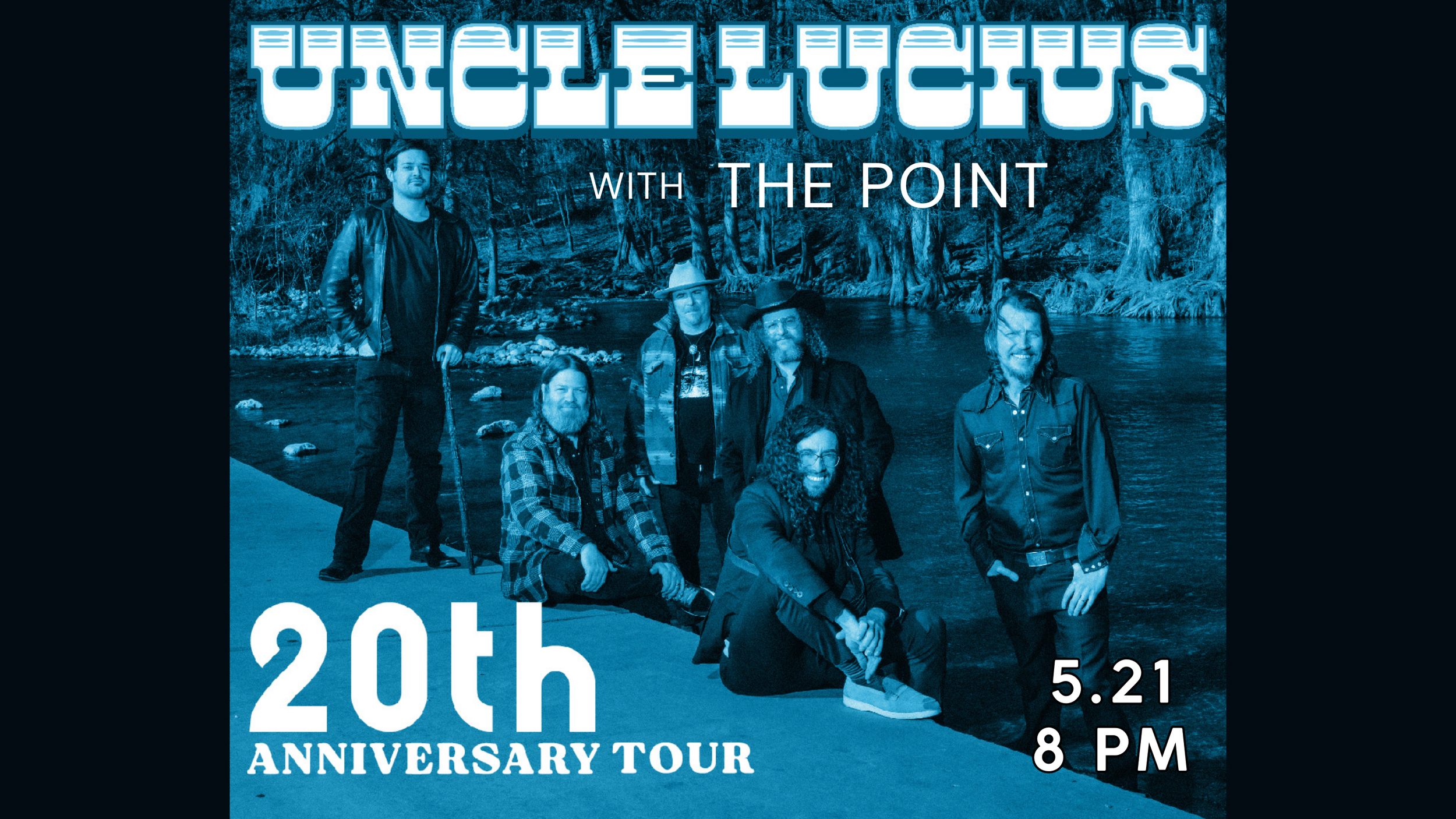 Uncle Lucius The 20th Anniversary Tour with The Point
