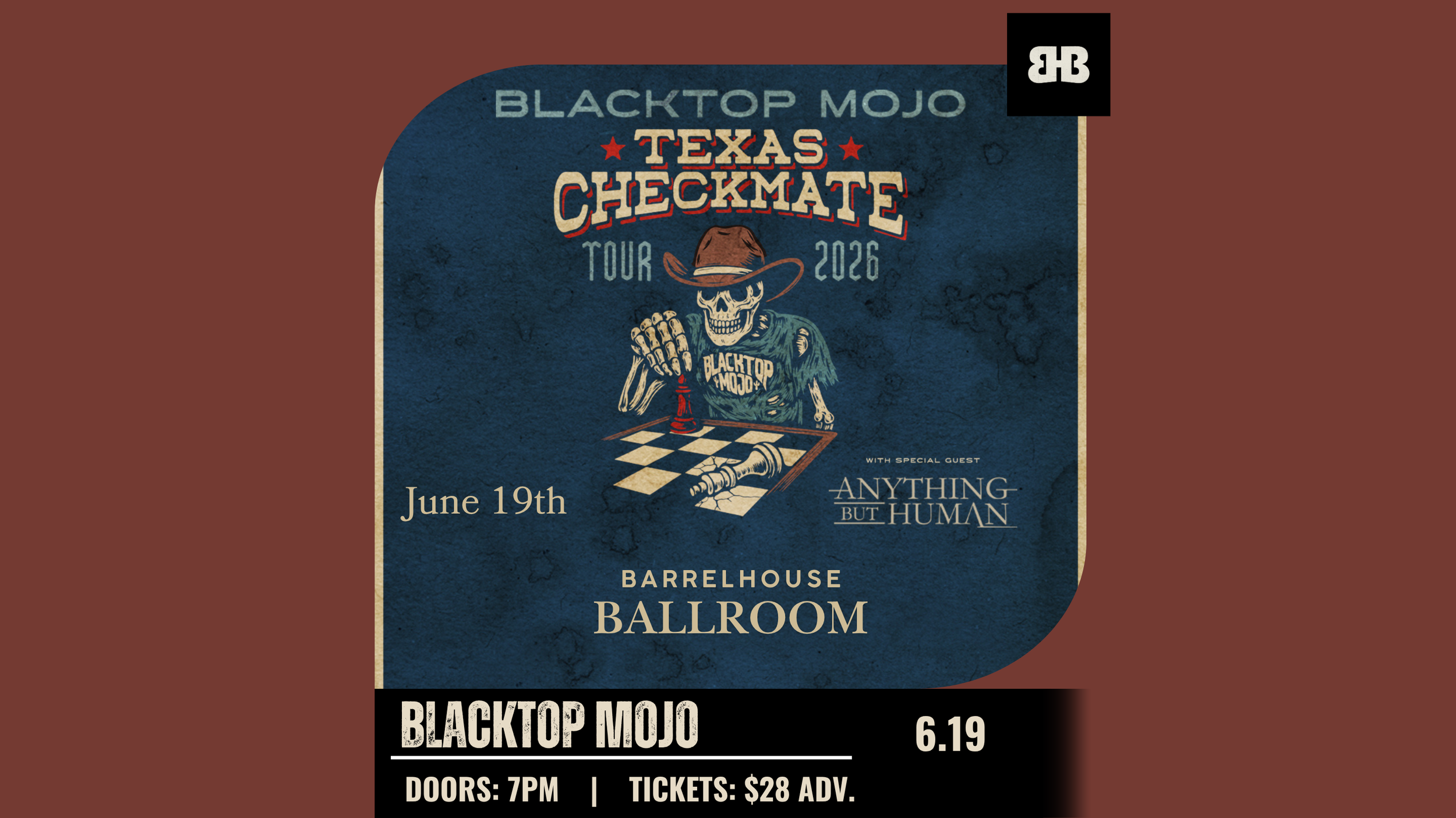 Blacktop Mojo - Texas Checkmate Tour with Anything But Human